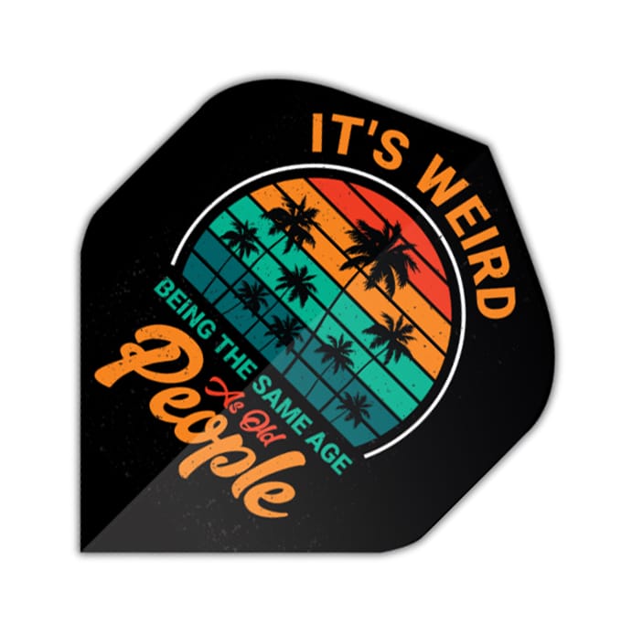 Specialty dart flight with palm tree sunset design and novelty text about being the same age as old people